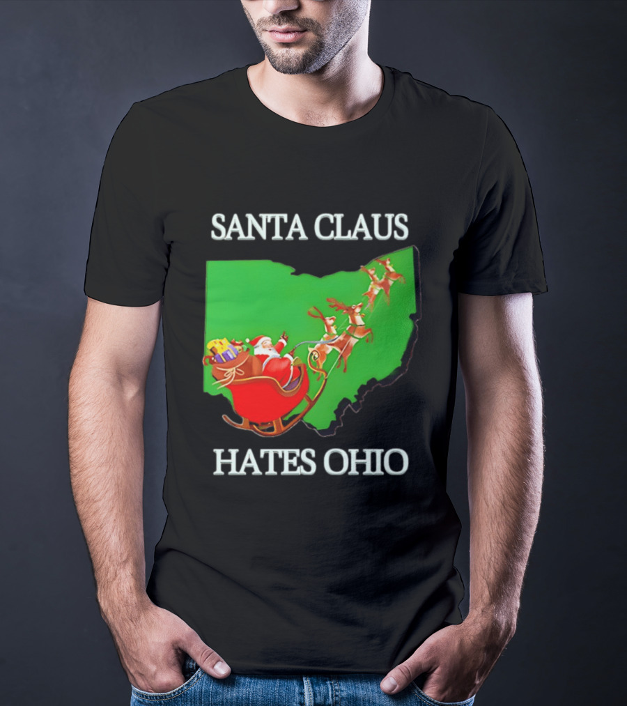 Santa Claus Hates Ohio Christmas Reindeer Sleigh Ohio State Buckeyes T-Shirt
