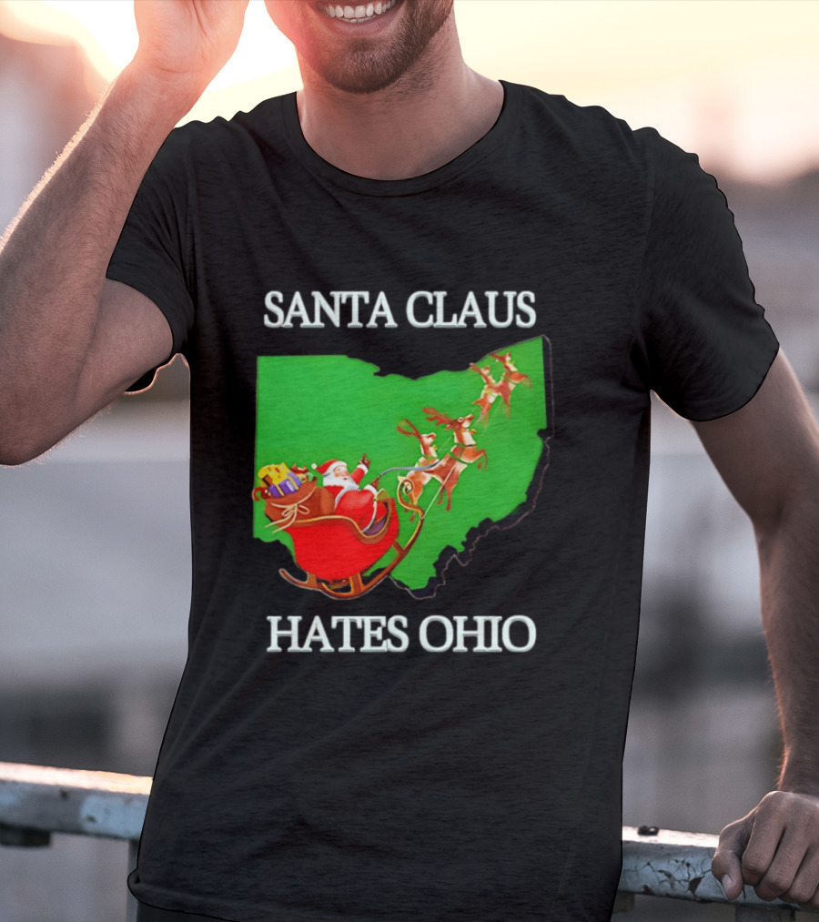 Santa Claus Hates Ohio Christmas Reindeer Sleigh Ohio State Buckeyes T-Shirt
