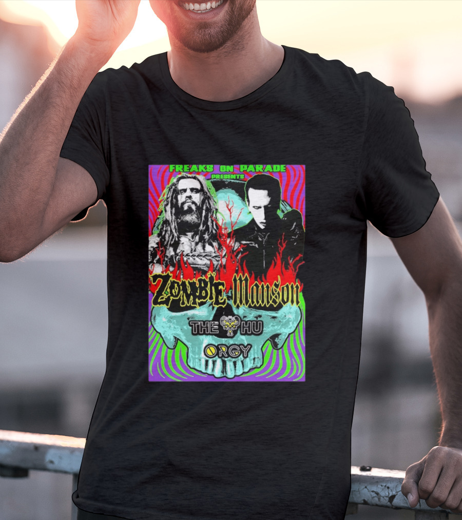 Freaks On Parade Presents Zombie X Manson The Hu Orgy 2026 T-Shirt