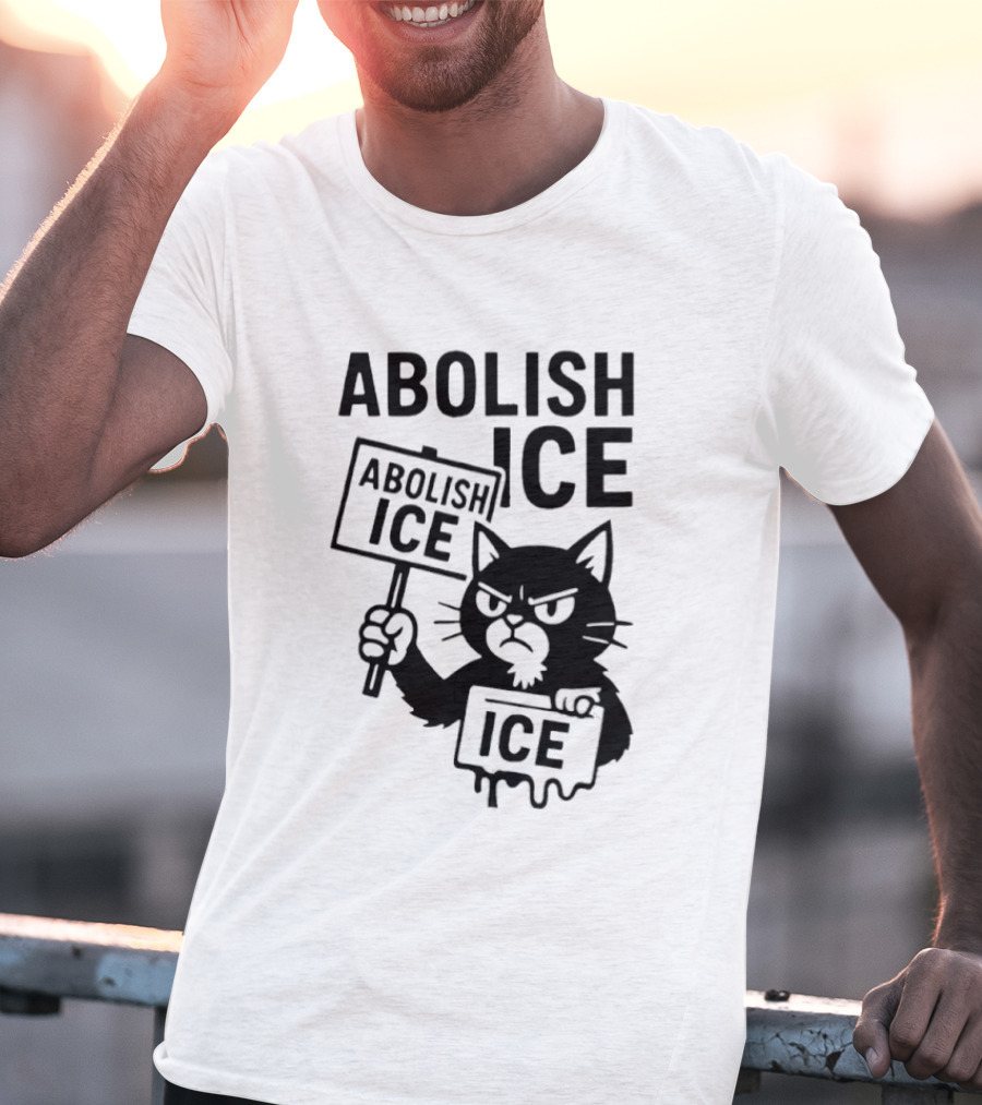 Grumpy Black Cat Holding Abolish Ice Sign Protest Message T-Shirt