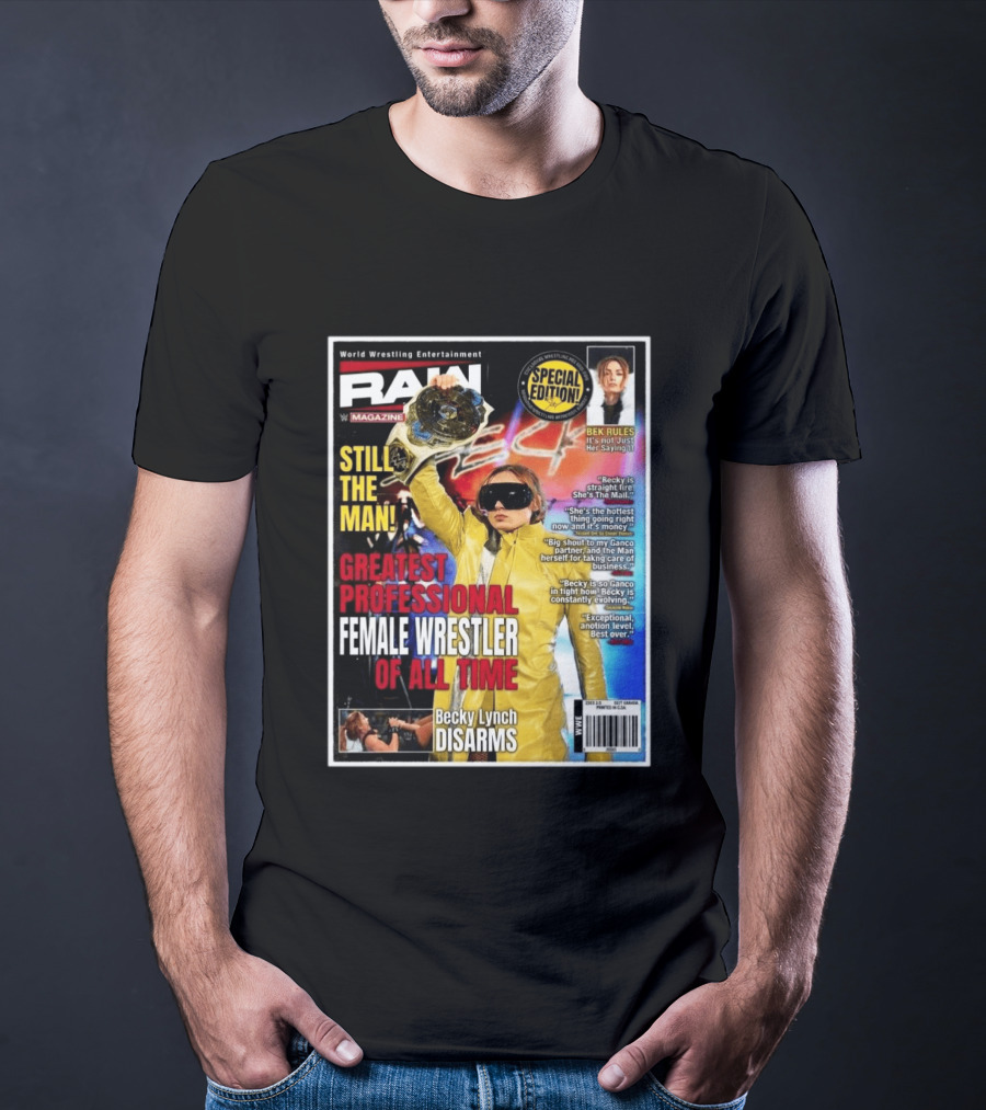 World Wrestling Entertainment Raw Magazine Special Edition Becky Lynch Greatest Professional Female Wrestler Of All Time T-Shirt