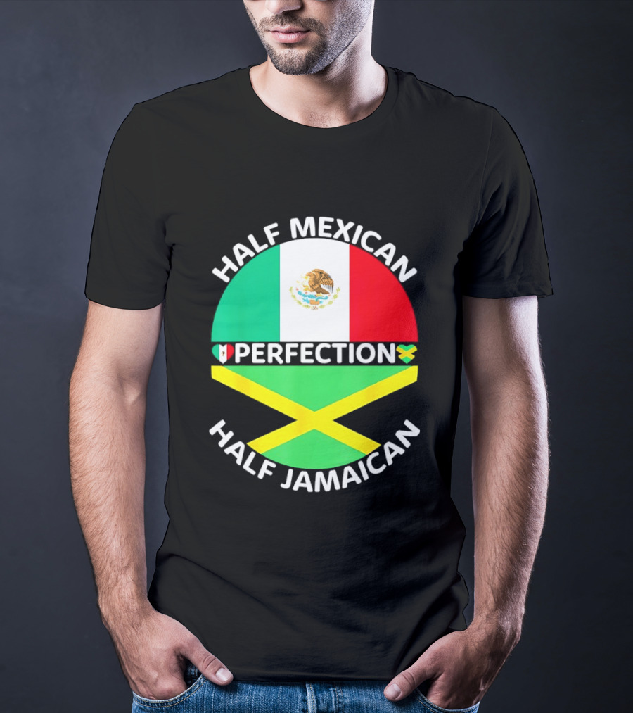 Half Mexican Perfection Half Jamaican Flag Fusion T-Shirt