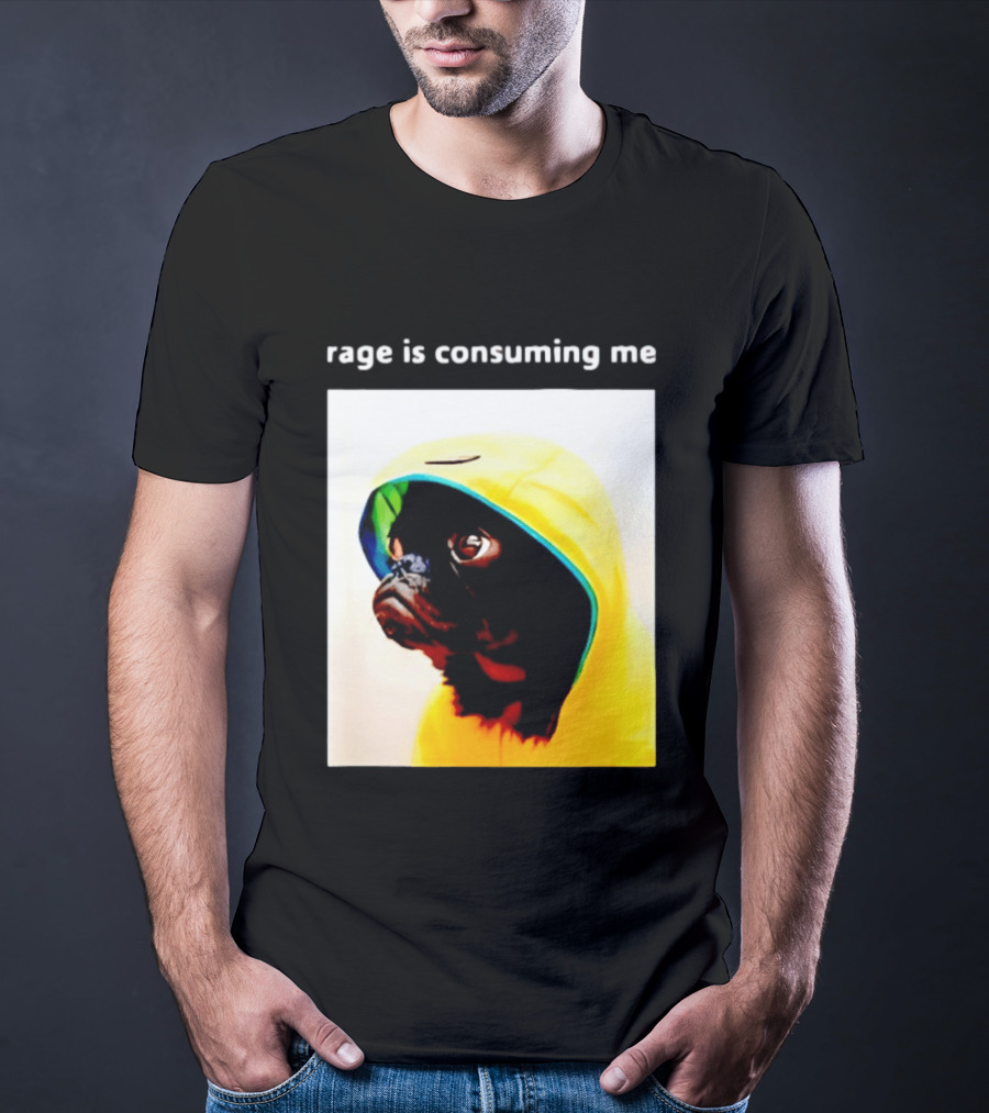 Rage Is Consuming Me Pug In Yellow T-Shirt