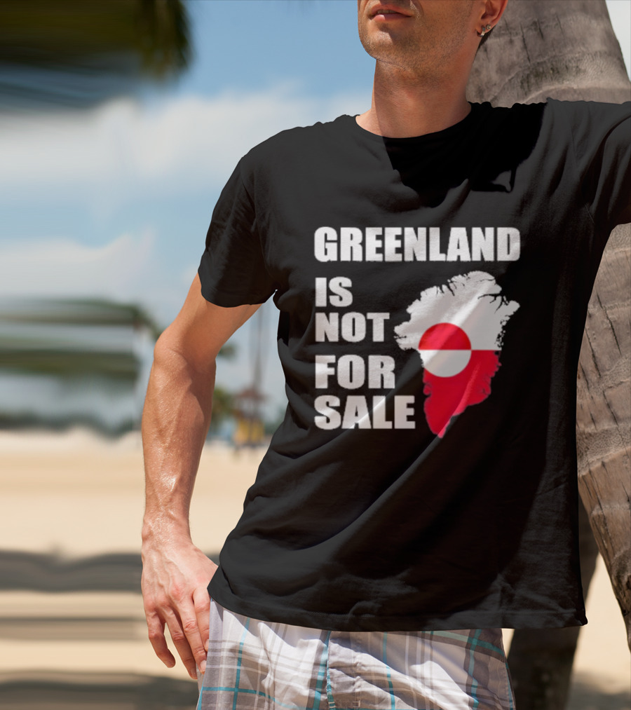 Greenland Is Not For Sale 2026 Map Red And White Flag T-Shirt