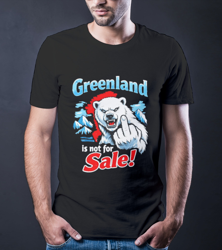 Greenland Is Not For Sale White Bear Middle Finger T-Shirt