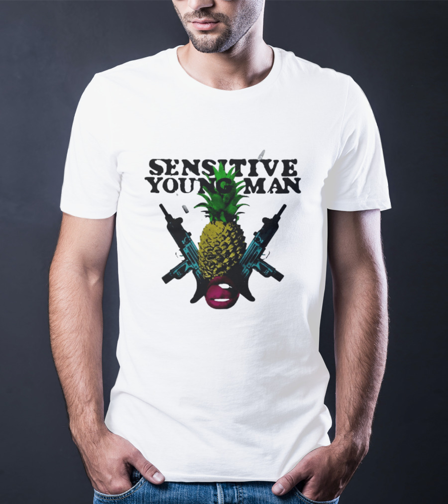 Sensitive Young Man Pineapple With Guns And Lips T-Shirt