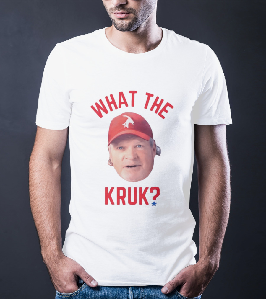 John Kruk What The Kruk Red Cap Baseball Fans T-Shirt