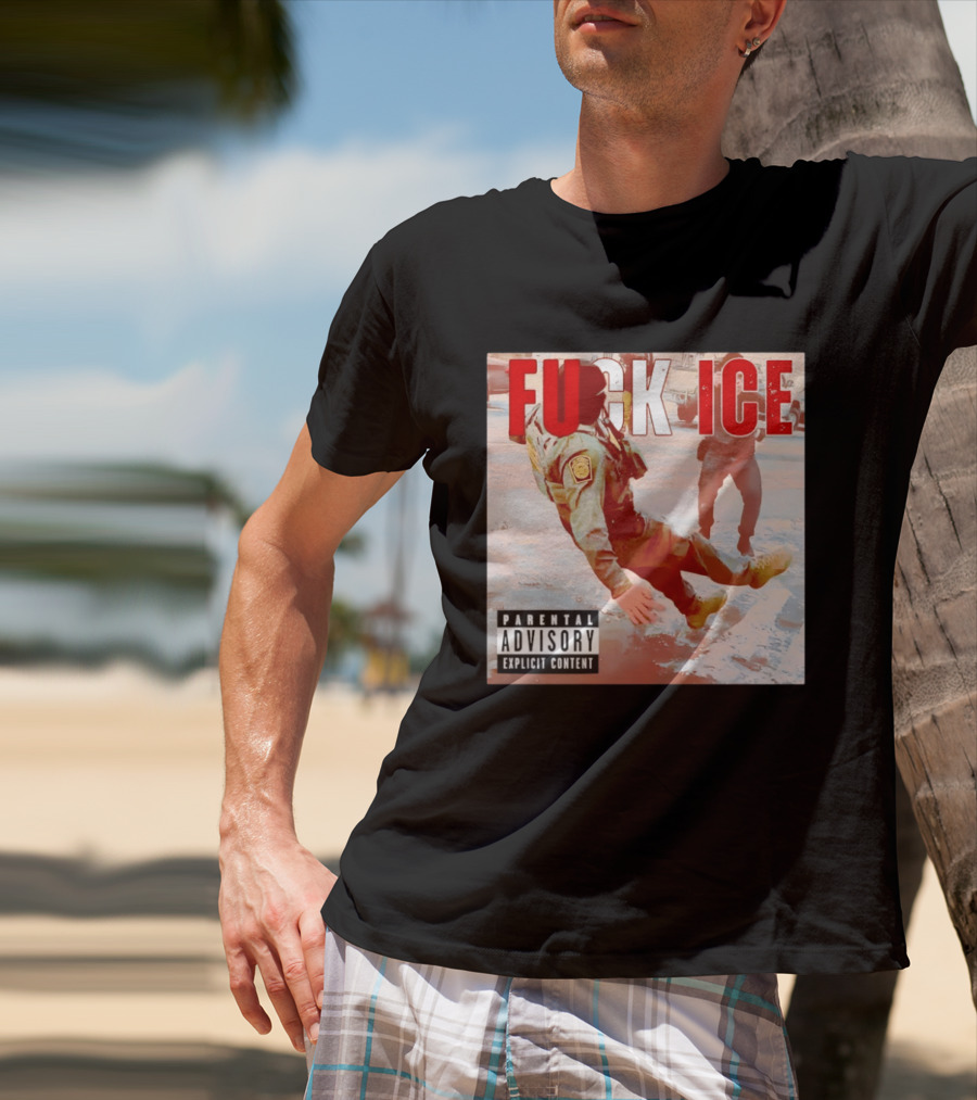 Fuck Ice Anti ICE Album Cover Minnesota Parental Advisory Explicit Content T-Shirt