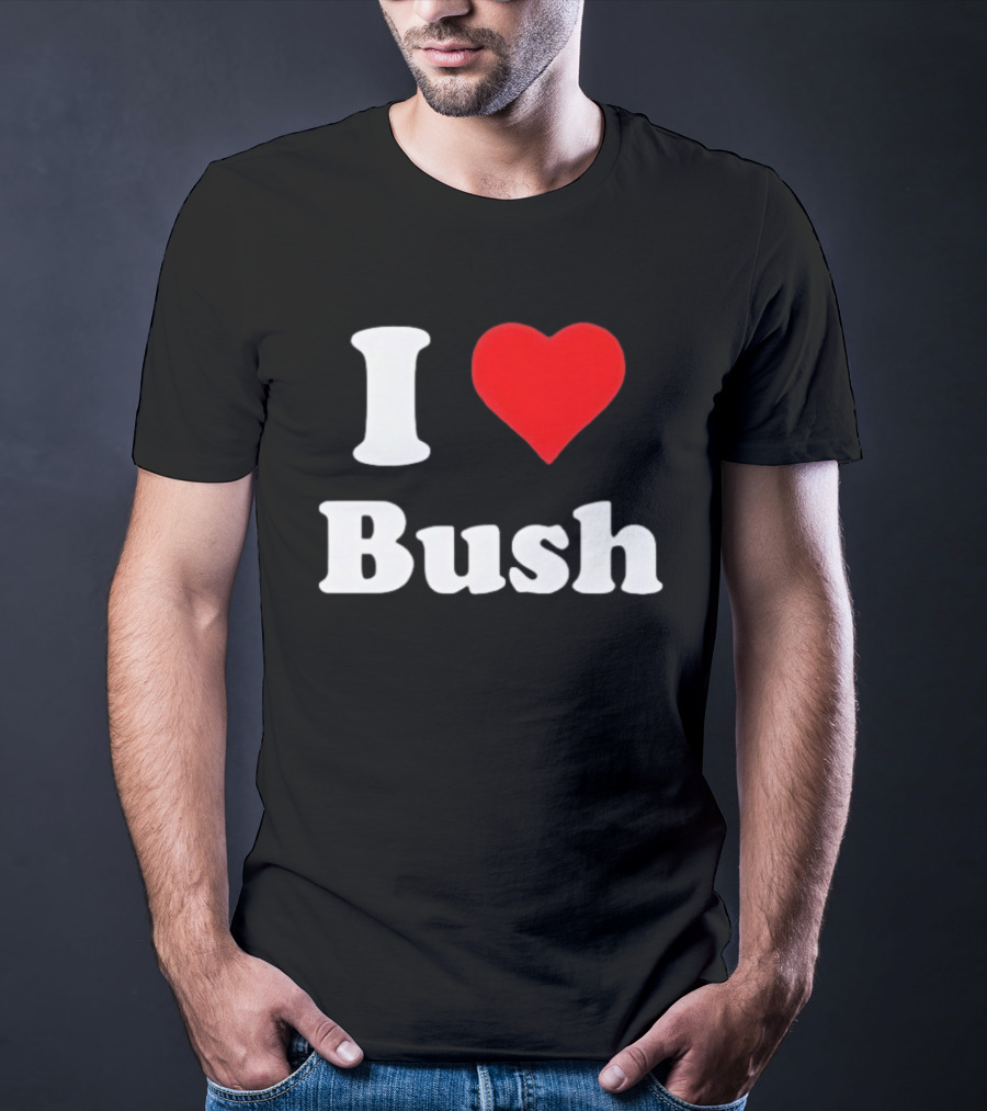 I Heart Bush Iconic Phrase Red Heart T-Shirt