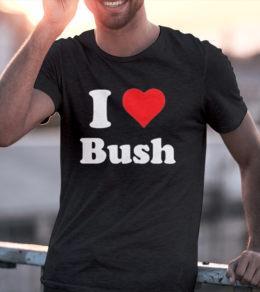 I Heart Bush Iconic Phrase Red Heart T-Shirt