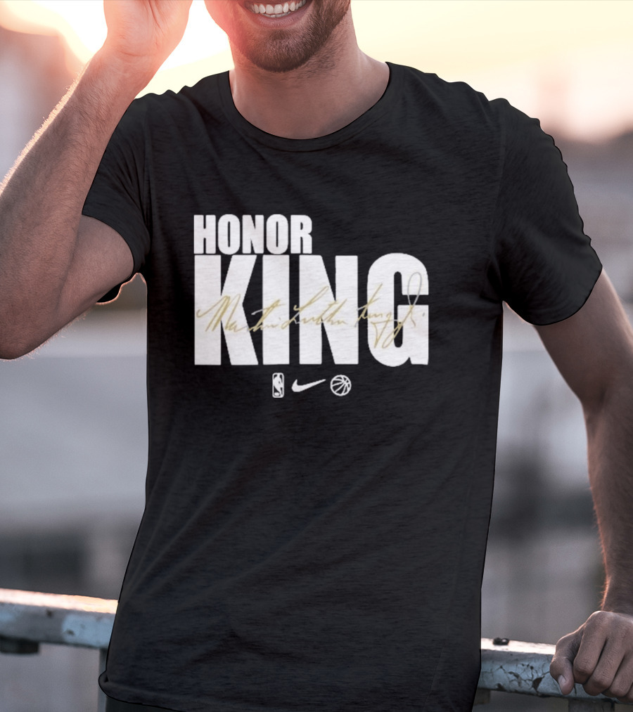Honor King Martin Luther King Jr LeBron James NBA Nike T-Shirt
