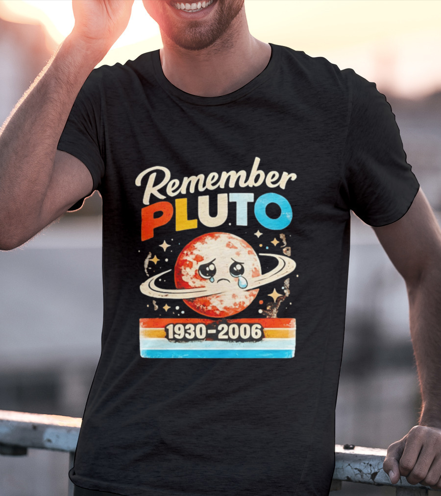 Remember Pluto 1930 2006 Sad Planet With Rings And Stars T-Shirt