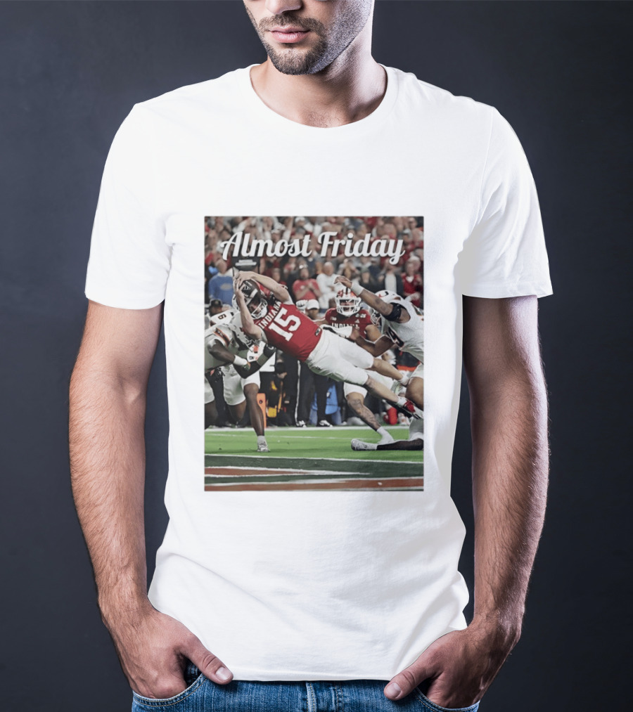 Almost Friday Indiana Hoosiers Touchdown Fernando Mendoza T-Shirt