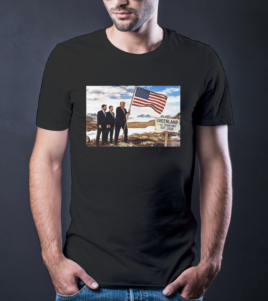 Donald Trump Greenland US Territory Flag 2026 T-Shirt