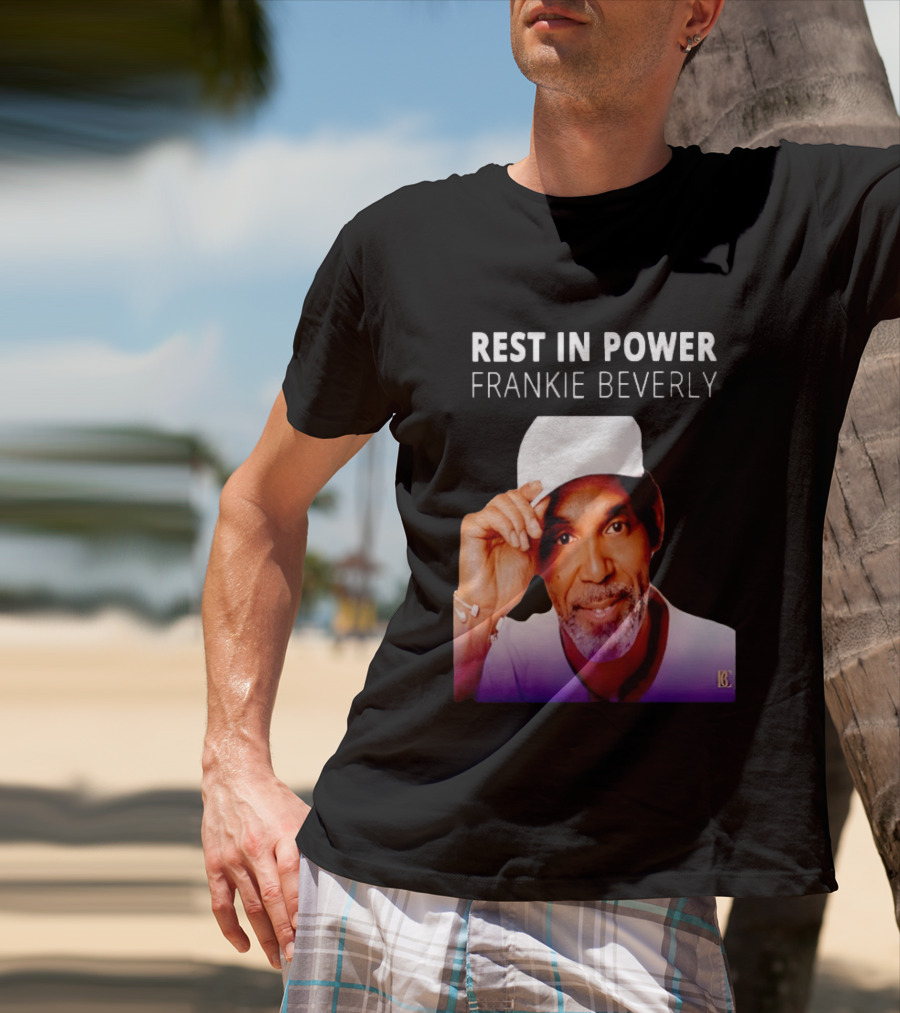 Frankie Beverly Rest In Power T-Shirt