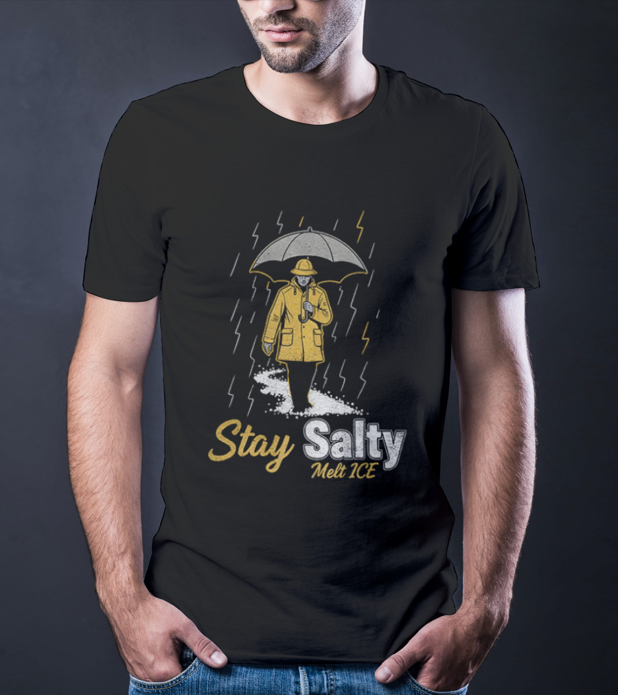 Stay Salty Melt ICE Anti Trump Political Umbrella Raincoat Protest T-Shirt