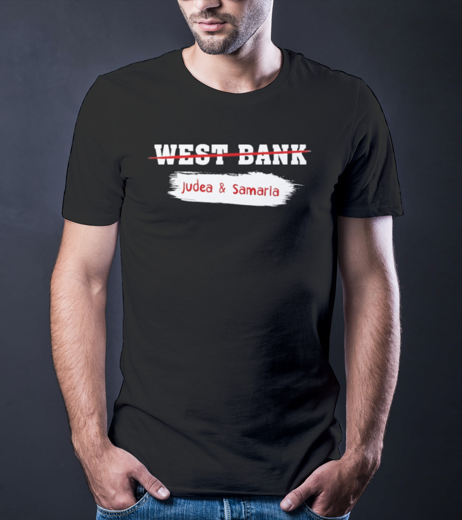 Judea & Samaria Not West Bank Symbolic T-Shirt