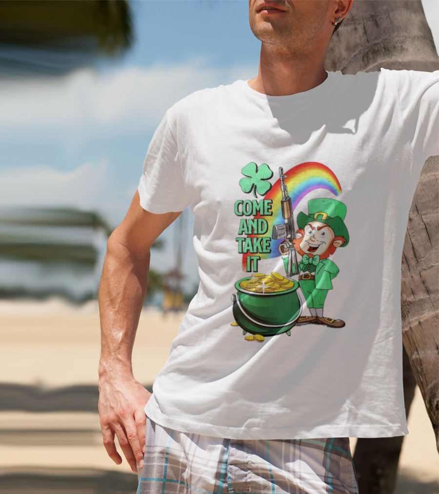St Patrick Leprechaun Rifle Rainbow Pot Of Gold Come And Take It T-Shirt