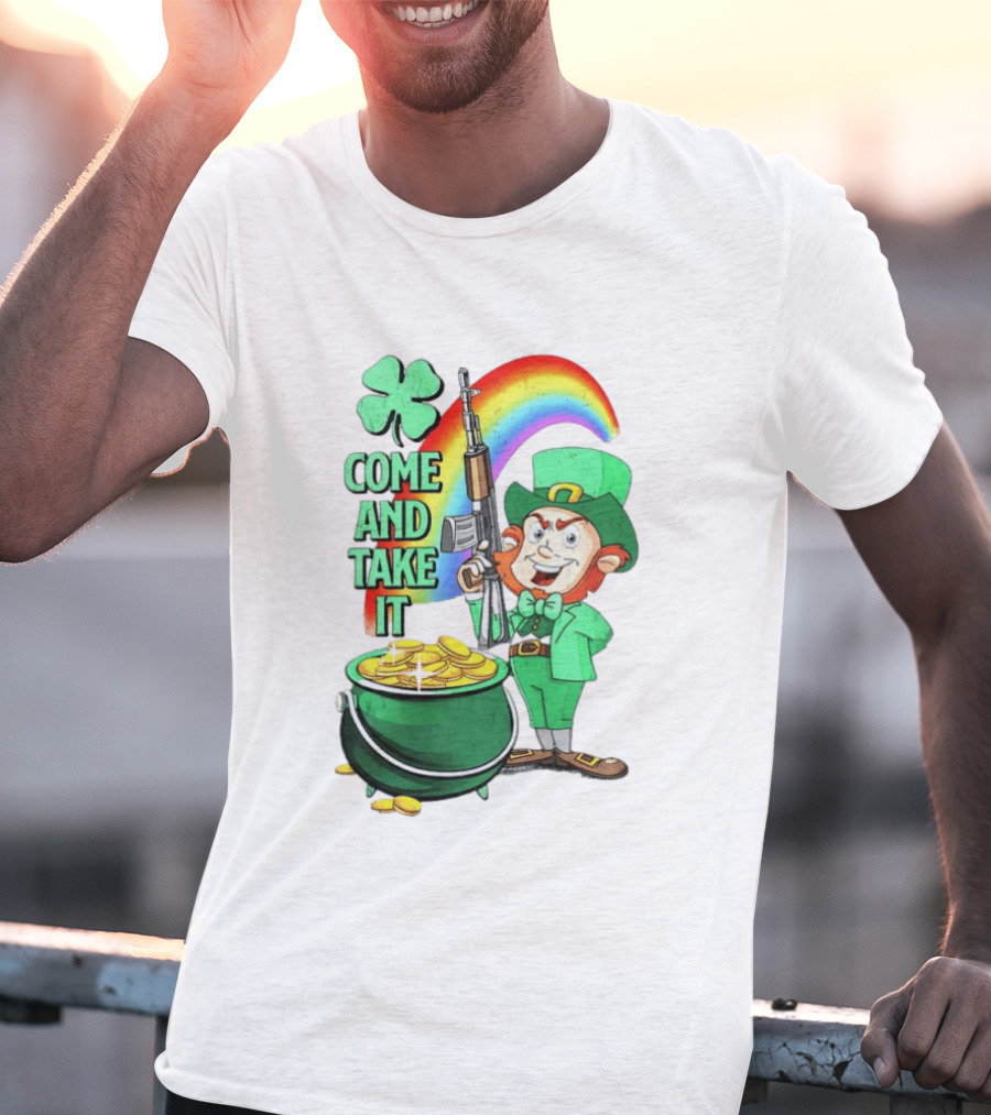 St Patrick Leprechaun Rifle Rainbow Pot Of Gold Come And Take It T-Shirt