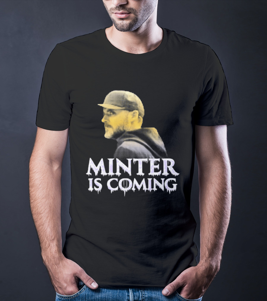 Minter Is Coming Baltimore Ravens Winter Is Coming T-Shirt