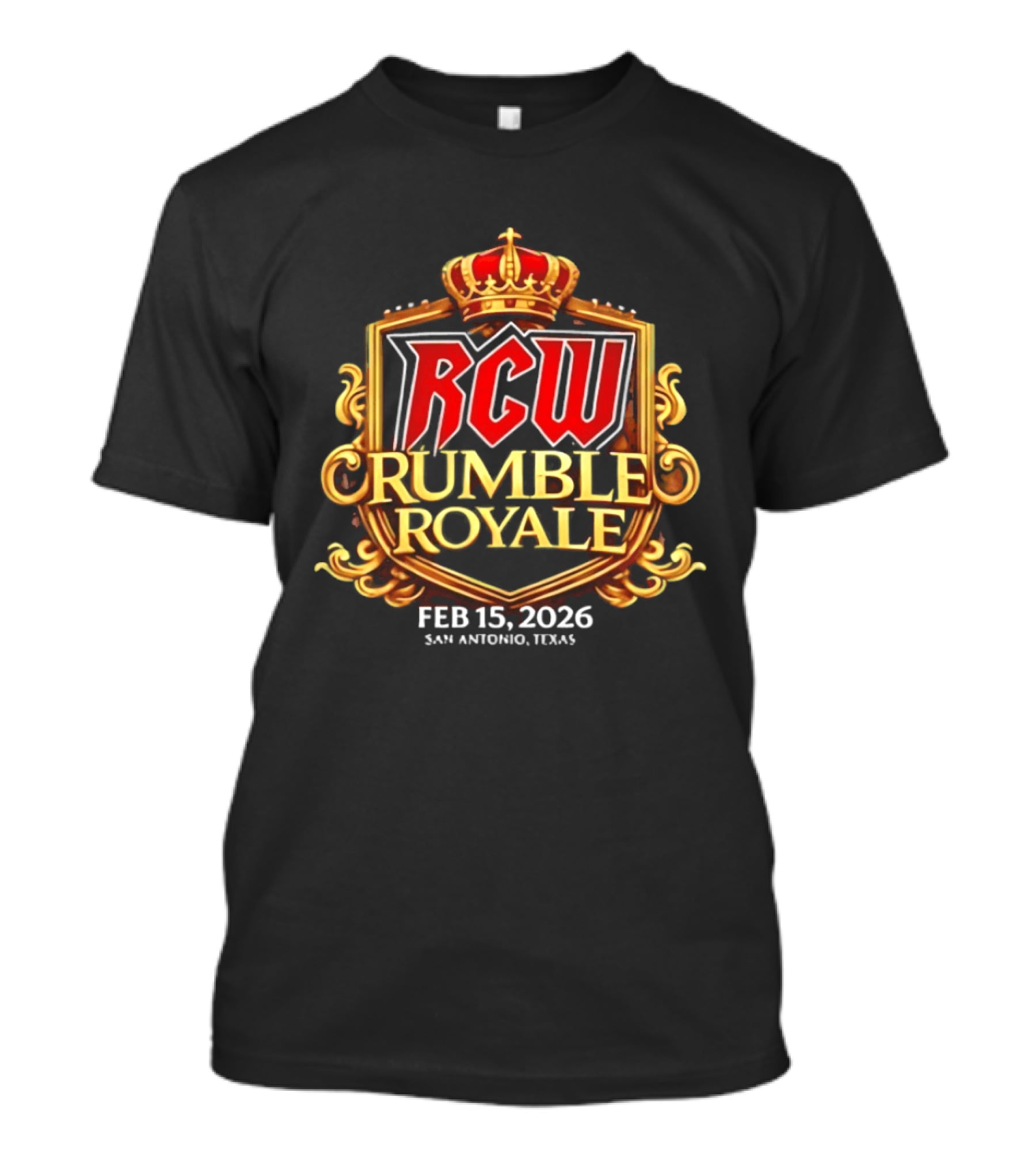 RCW Rumble Royale Feb 15 2026 San Antonio Texas Crown Crest Event T-Shirt
