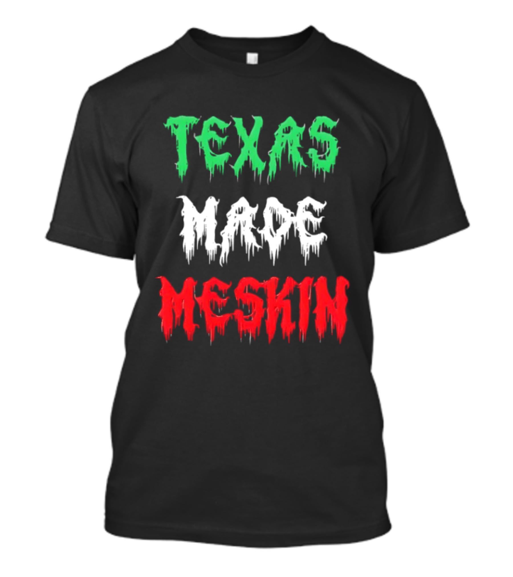 Texas Made Meskin Mexican Flag T-Shirt