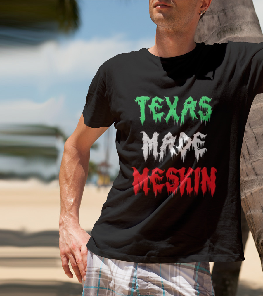 Texas Made Meskin Mexican Flag T-Shirt