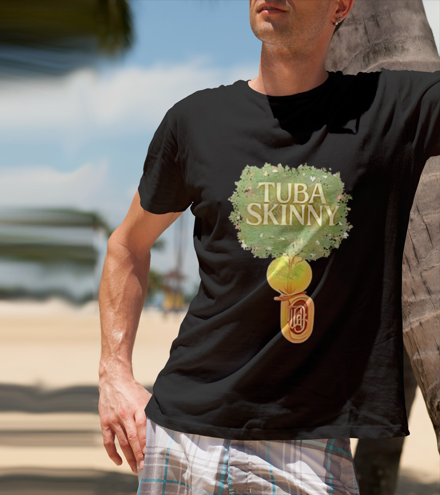 Tuba Skinny Tree And Tuba T-Shirt