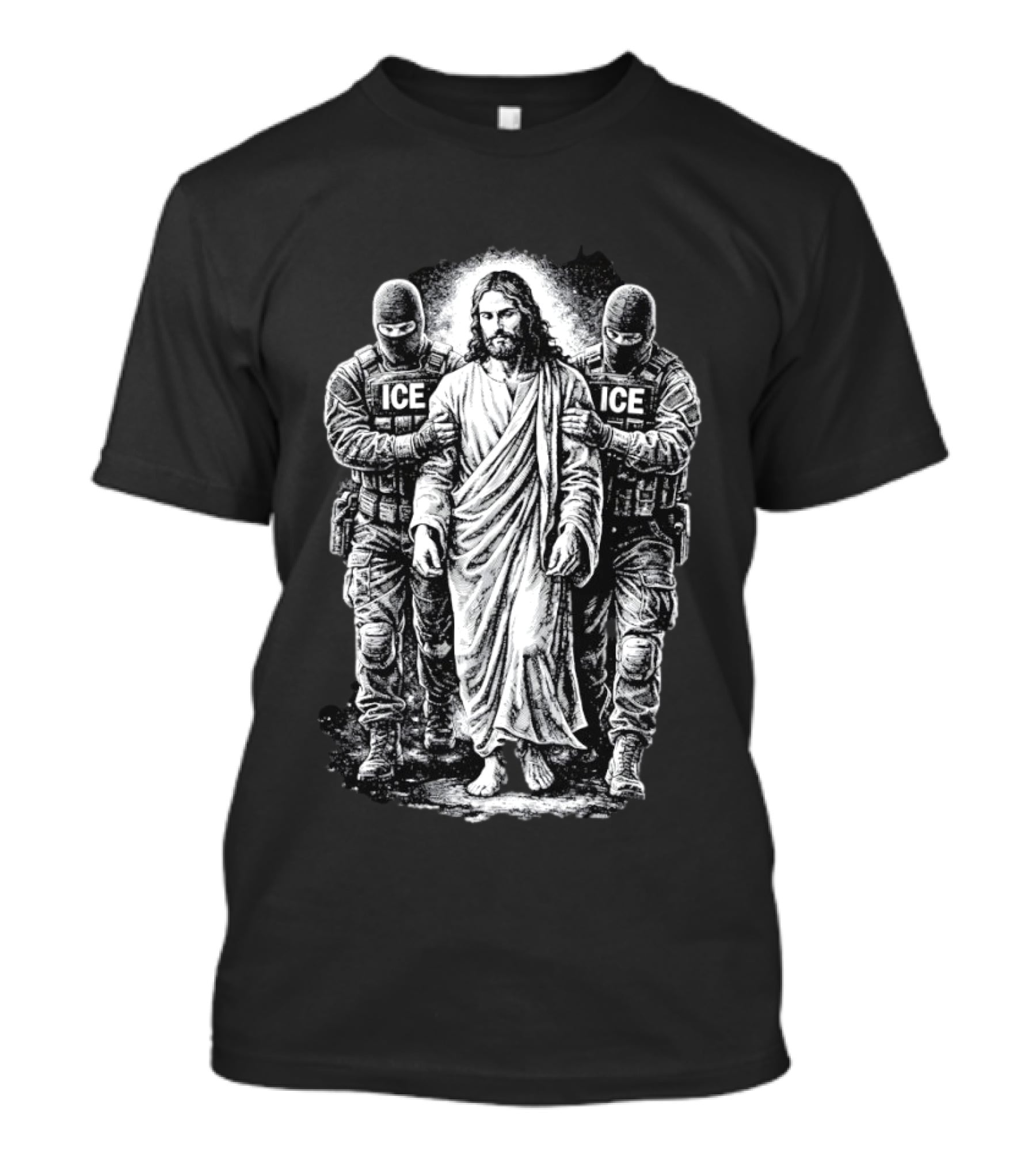 Jesus Arrested By ICE Agents Political Protest Immigrant Rights Satire T-Shirt