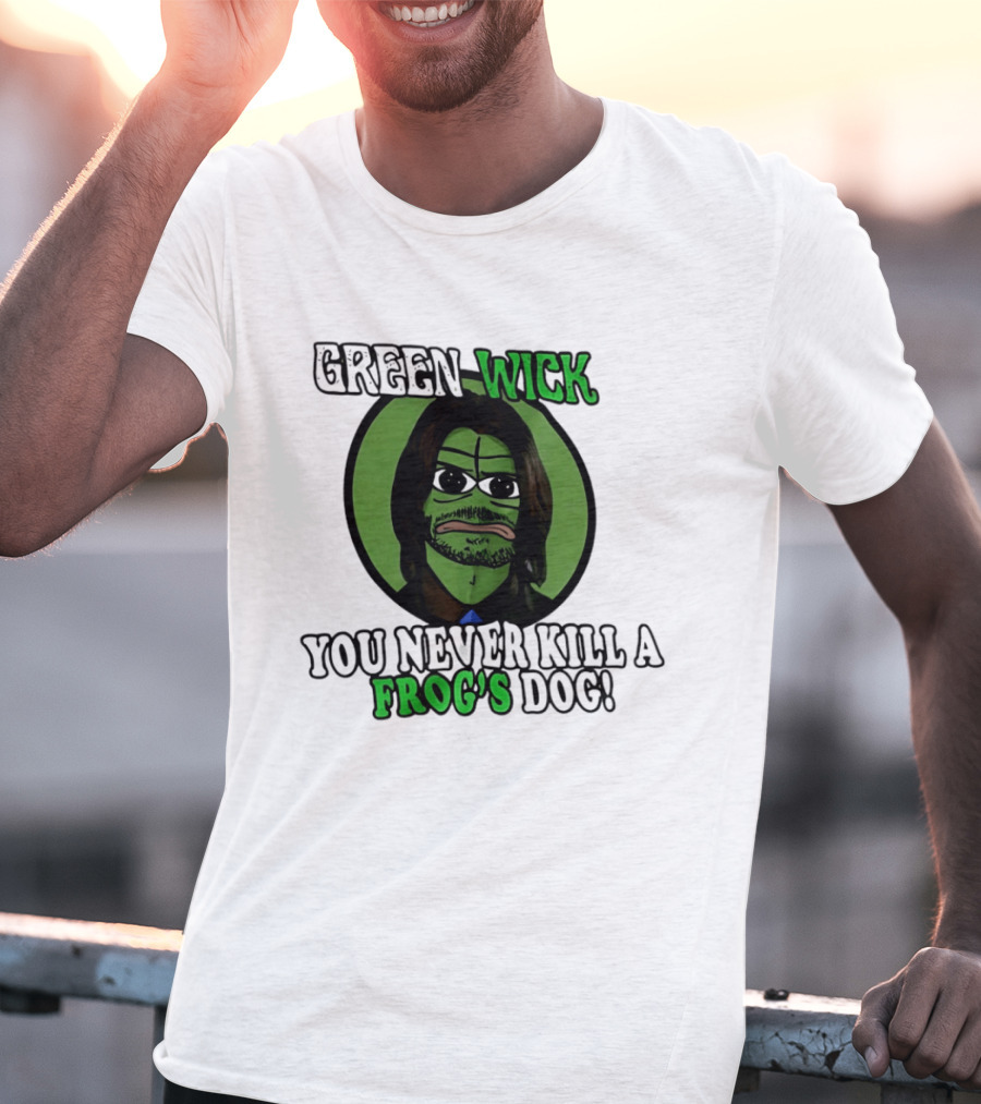 Green Wick You Never Kill A Frog's Dog T-Shirt