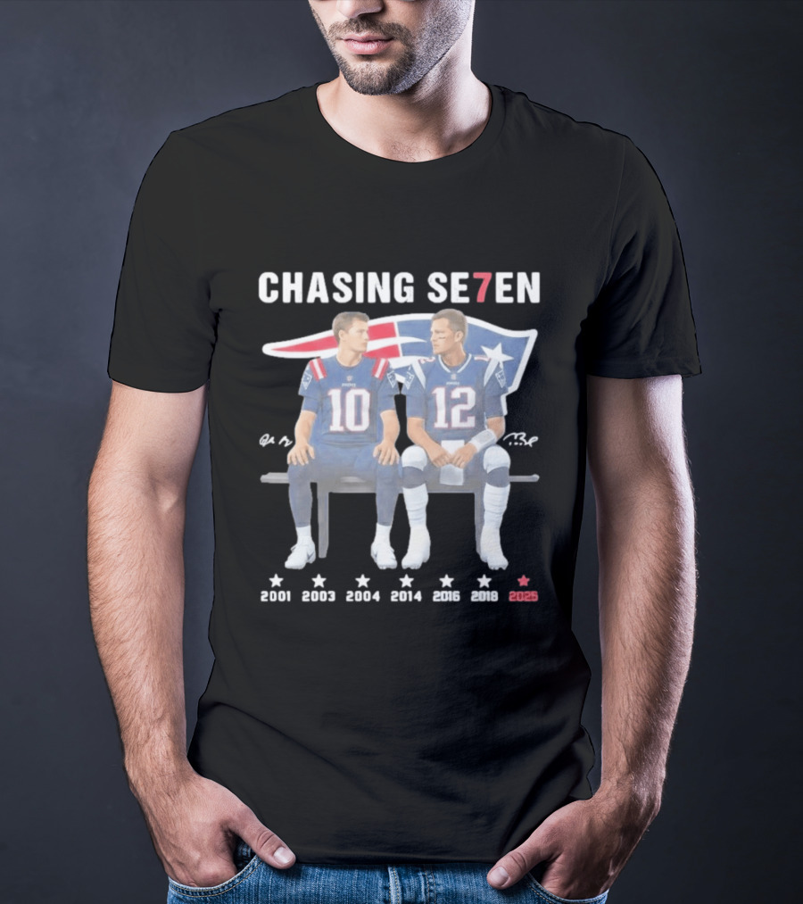Chasing Se7en Drake Maye Tom Brady New England Patriots 2000 2003 2004 2005 2015 2017 2023 T-Shirt