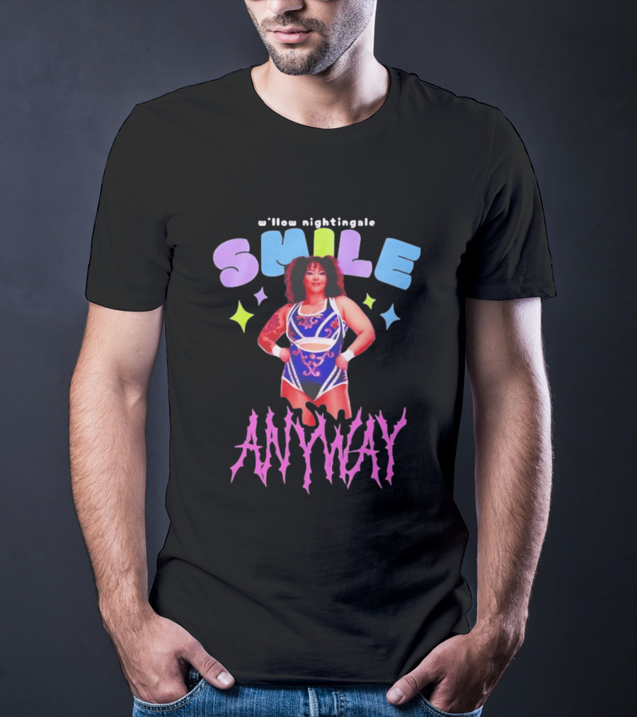 Willow Nightingale Smile Anyway AEW T-Shirt