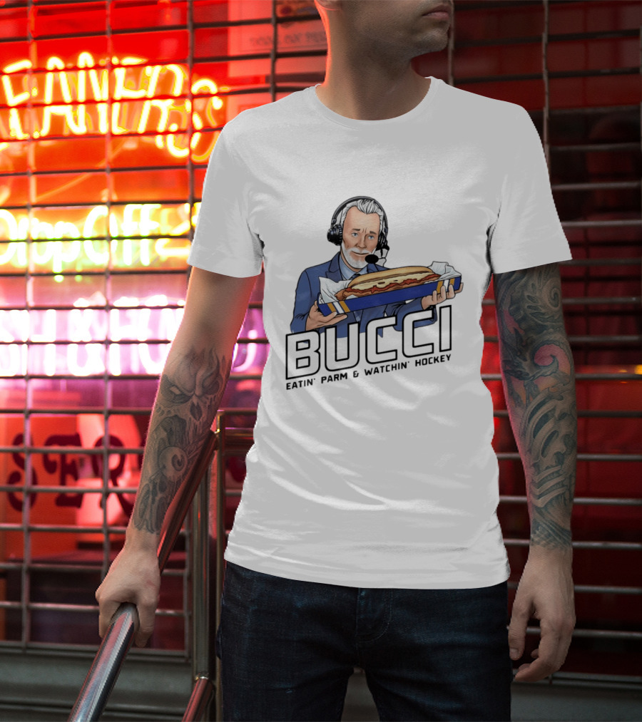 BUCCI Eatin' Parm And In' Hockey With Headset And Sub Sandwich T-Shirt
