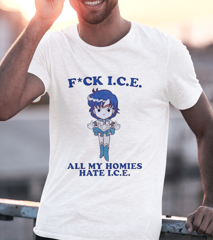 F*ck I.C.E. All My Homies Hate I.C.E. Sailor Mercury Middle Fingers T-Shirt