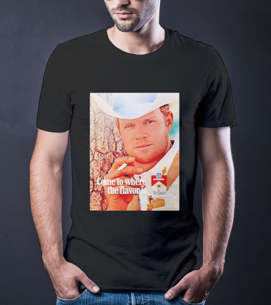 Come To Where The Flavor Is Marlboro Man Cowboy White Hat Cigarette T-Shirt