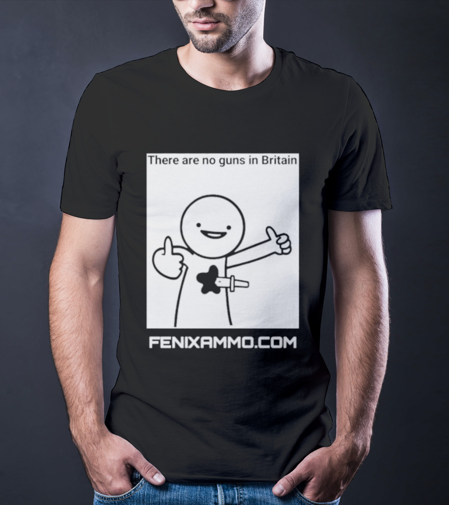 There Are No Guns In Britain Fenixammo Com Happy Character With Gun Hand Gesture T-Shirt