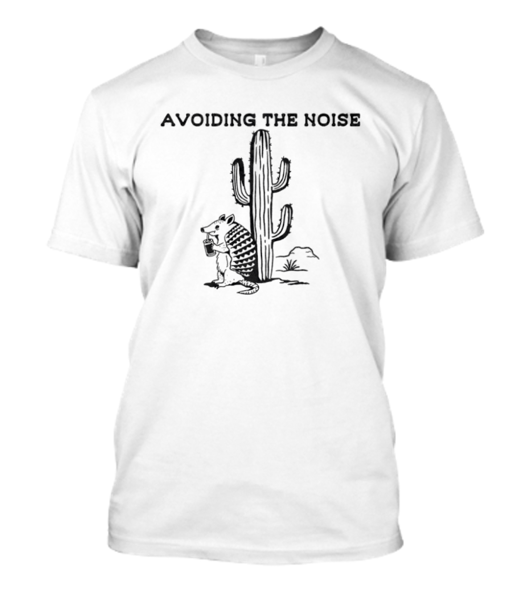 Avoiding The Noise Armadillo Under Saguaro Cactus Desert T-Shirt