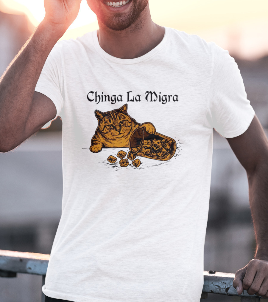 Chinga La Migra Cat Anti ICE Protest Political T-Shirt