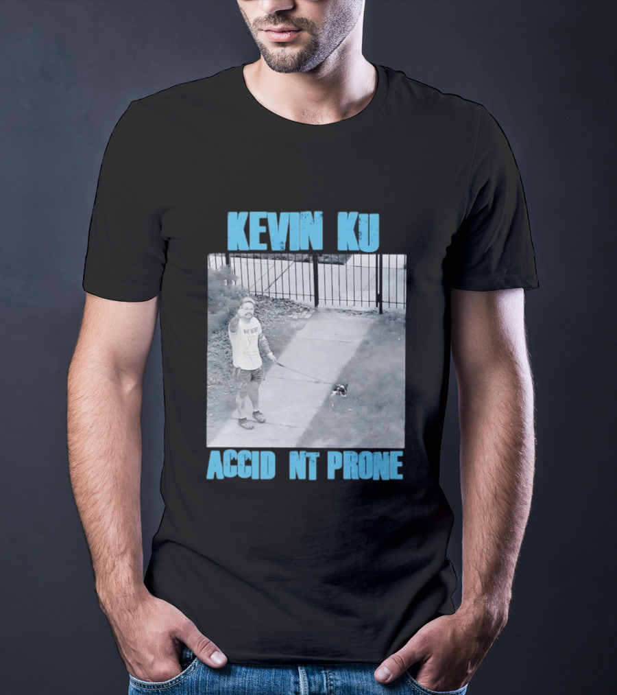 Kevin Ku Accident Prone The Worst Pupper T-Shirt