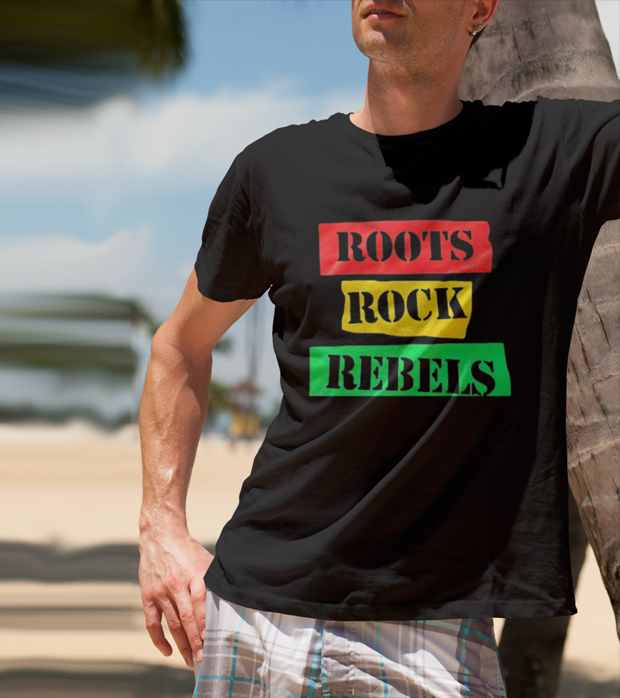 Roots Rock Rebels Reggae Rasta Vibes T-Shirt