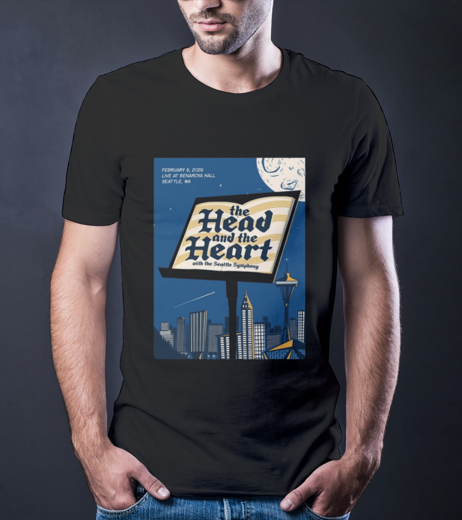 The Head And The Heart With Seattle Symphony Feb 6 2026 Benaroya Hall Seattle T-Shirt
