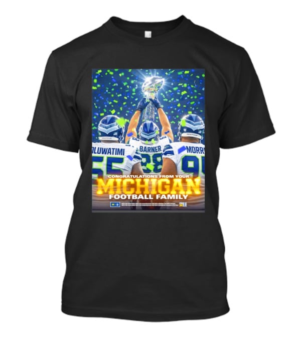 Congratulations Oluwatimi Barner Morr Seattle Seahawks Trophy From Your Michigan Football Family T-Shirt