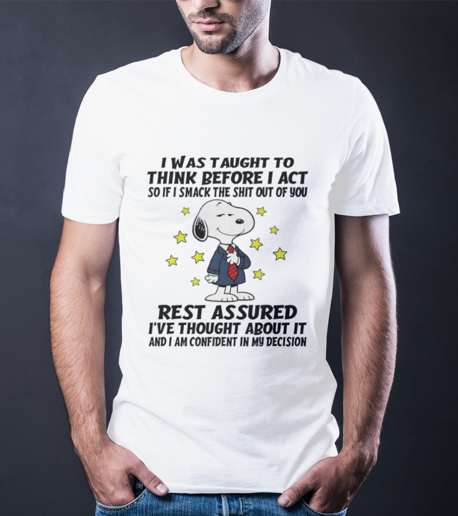 Snoopy Thinking Before Acting Humor T-Shirt