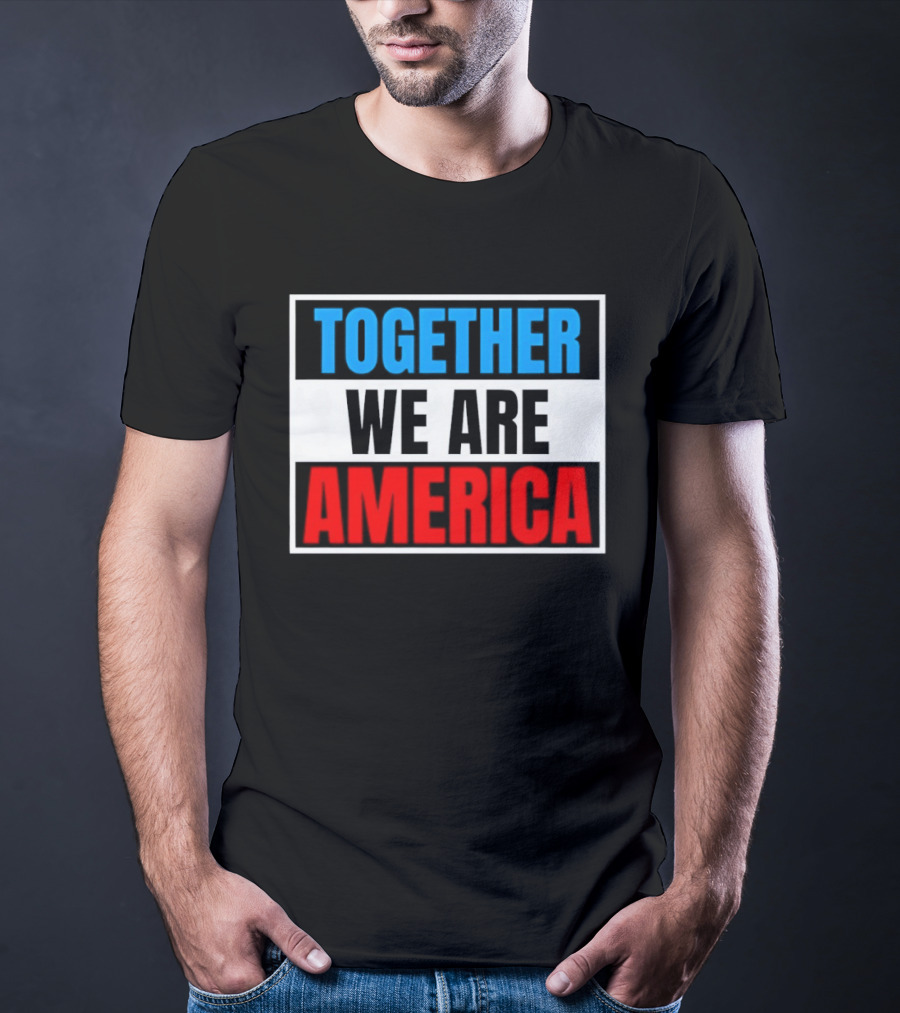 Together We Are America Bad Bunny Quotes T-Shirt