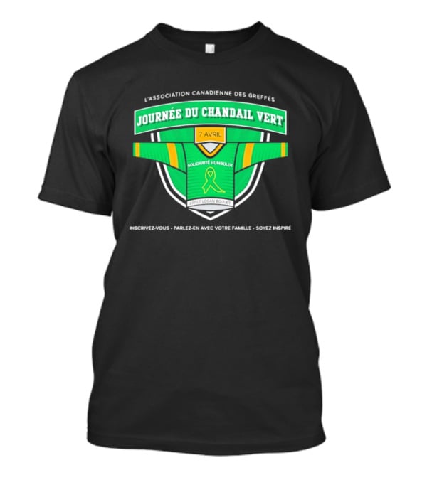 L'association Canadienne Des Greffes Solidarité Humboldt Journée Du Chandail Vert Avril T-Shirt