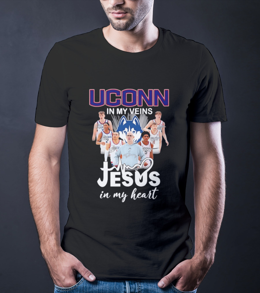 UConn Huskies Coach Dan Hurley Players Jesus In My Heart In My Veins T-Shirt