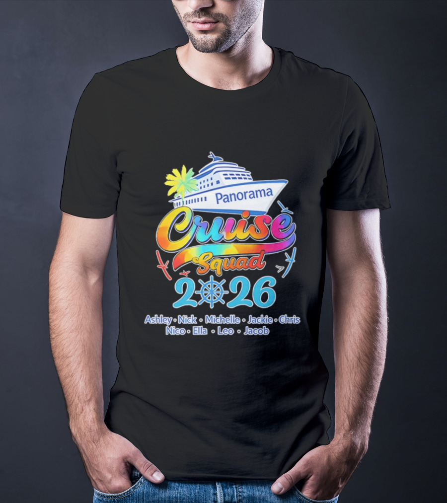 Panorama Cruise Squad 2026 Family Vacation Ashley Nick Michelle Jackie Chris Nico Ella Leo Jacob T-Shirt