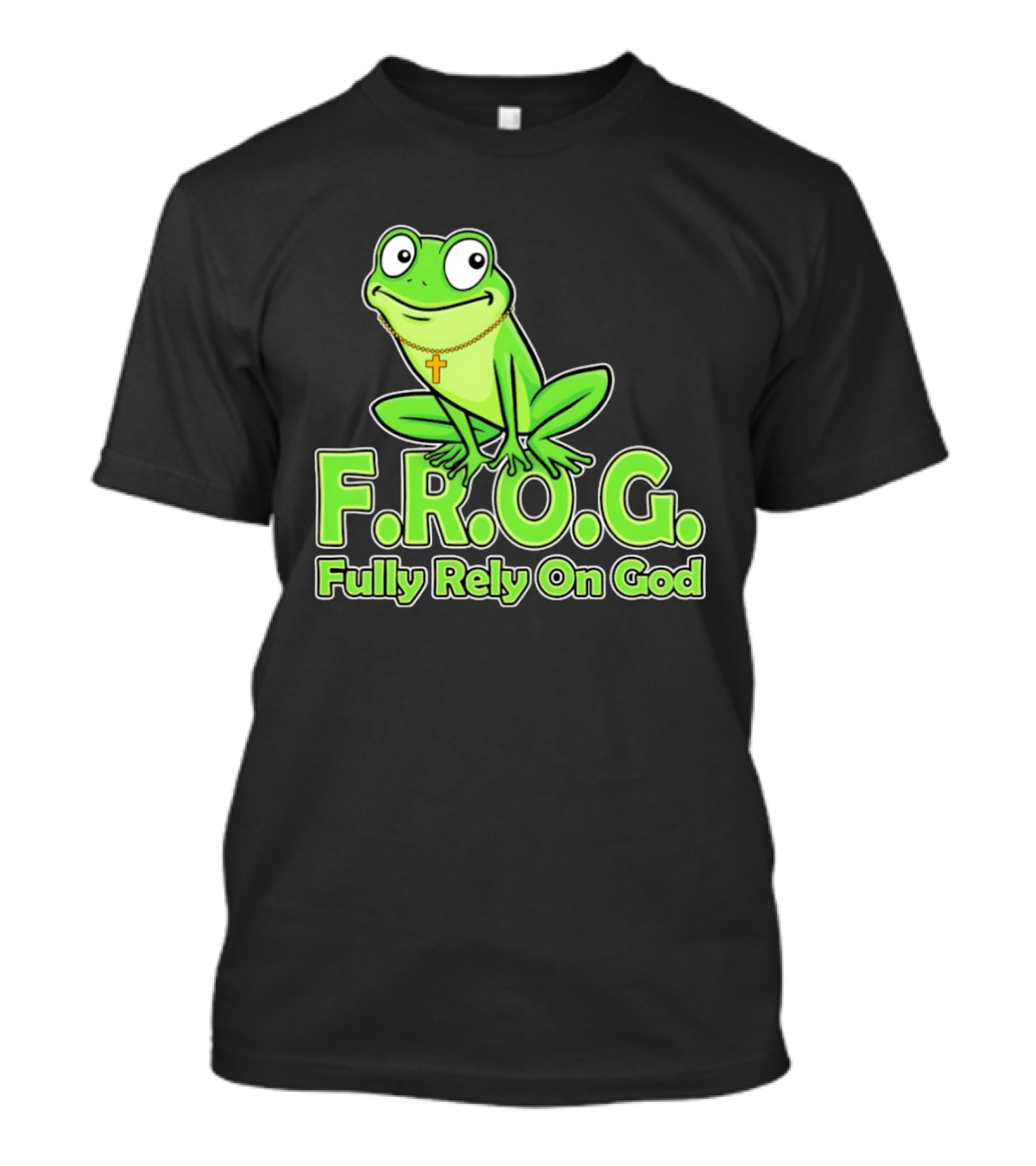 F.R.O.G. Fully Rely On God Frog With Cross Necklace T-Shirt