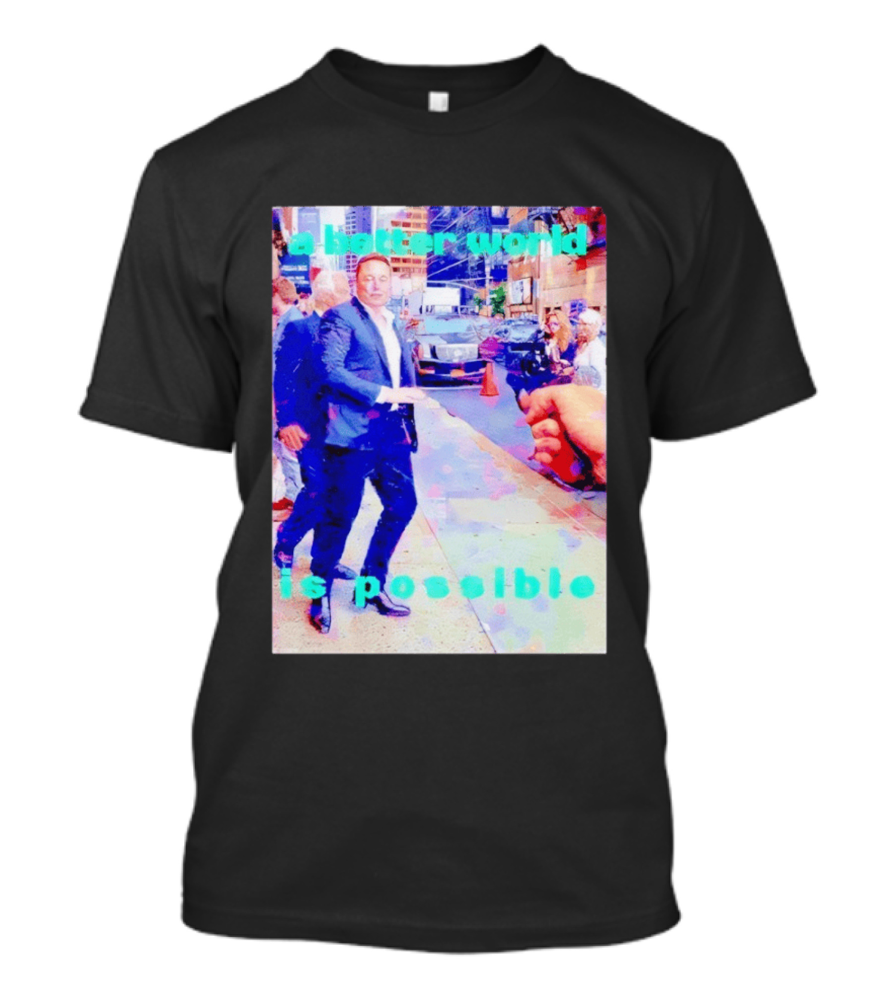Elon Musk A Better World Is Possible Urban Street Scene T-Shirt