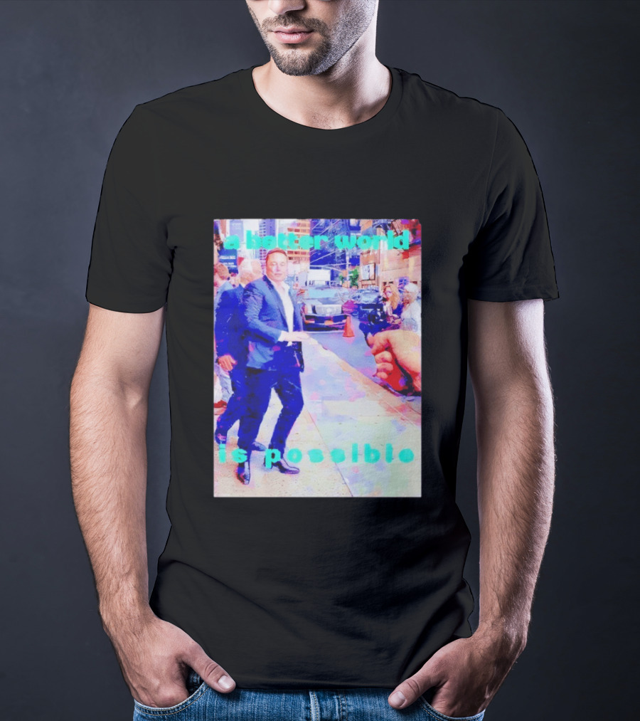 Elon Musk A Better World Is Possible Urban Street Scene T-Shirt
